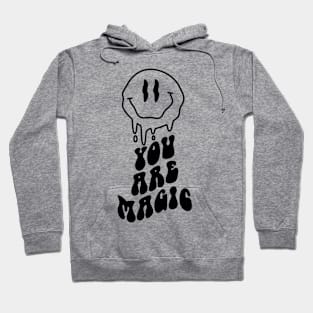 "You Are Magic" Melting Smiley Face Hoodie